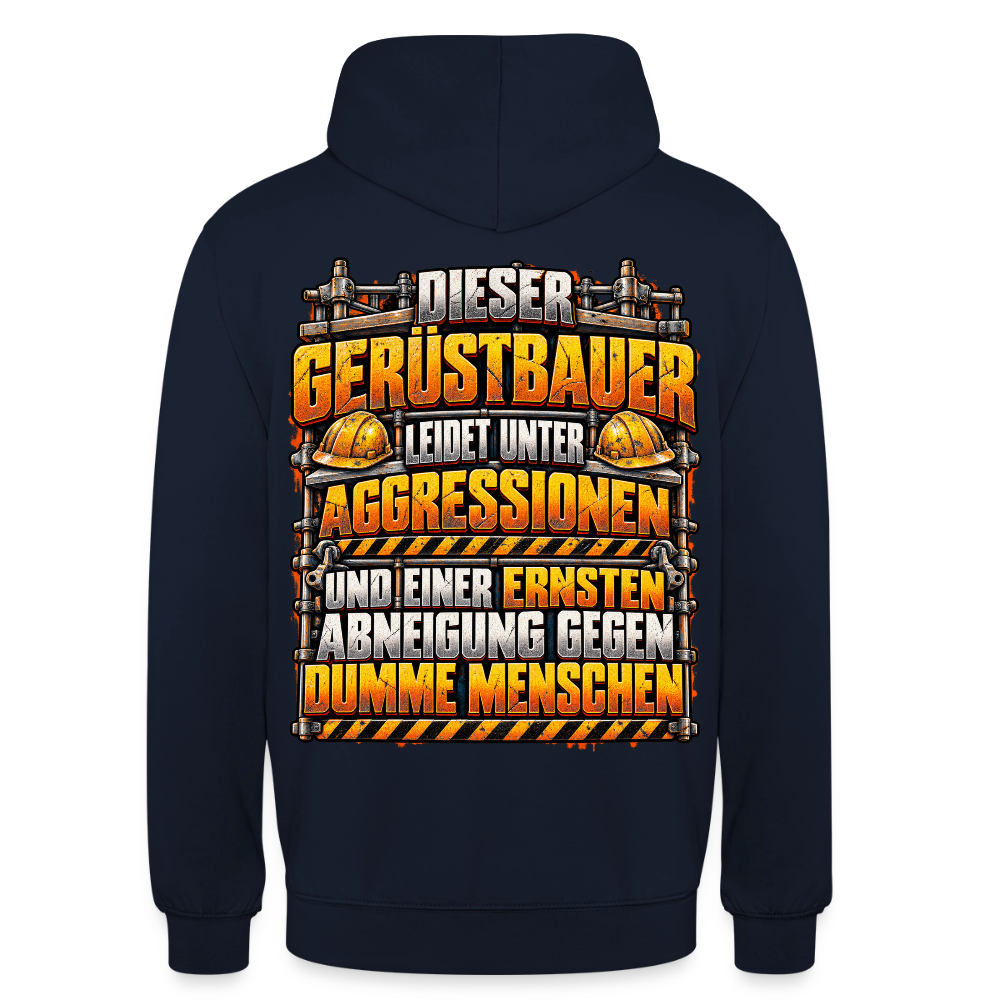 Dieser Gerüstbauer – Gerüstbauer Hoodie in Navy, Rückendruck: Spruch „Dieser Gerüstbauer leidet unter Aggressionen und einer ernsten Abneigung gegen dumme Menschen“ mit Helmen und Warnstreifen