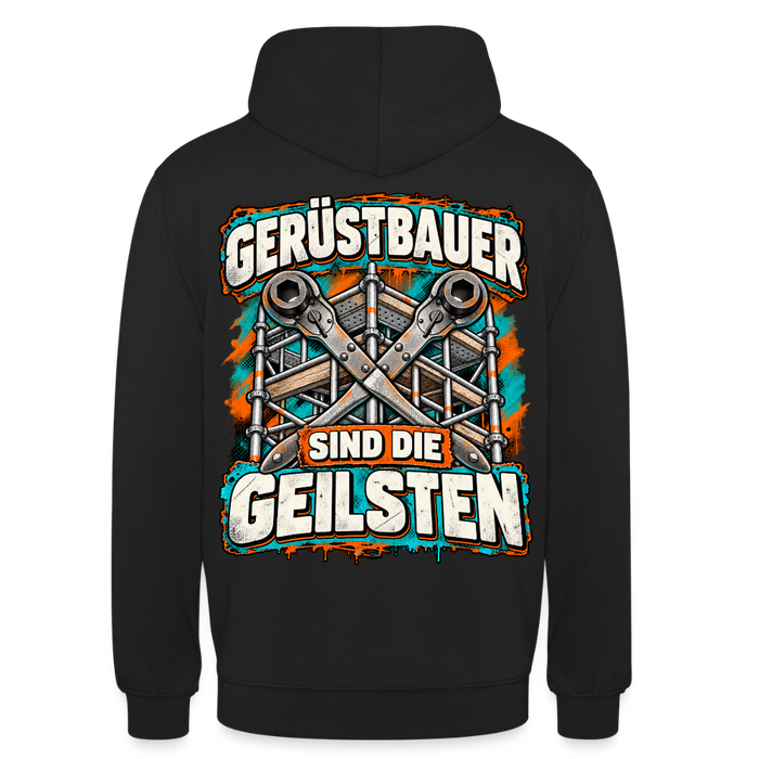 Gerüstbauer sind die Geilsten Hoodie