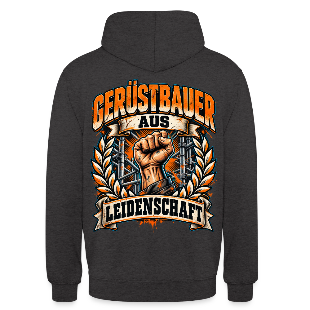 Gerüstbauer aus Leidenschaft – Gerüstbauer Hoodie in Anthrazit, Rückendruck: geballte Faust im Lorbeerkranz vor Gerüst, Schriftzug „Gerüstbauer aus Leidenschaft“