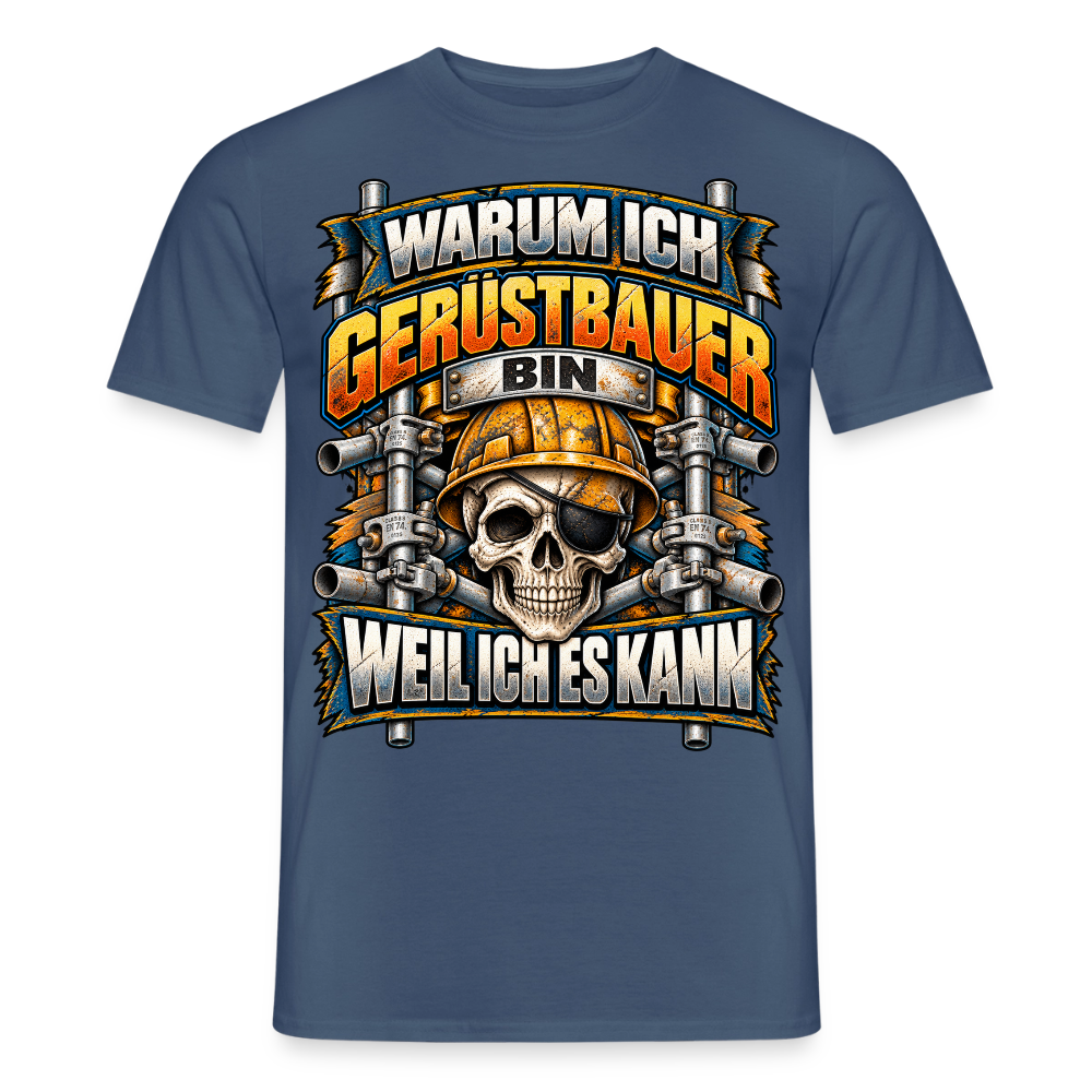 Warum ich Gerüstbauer bin - Männer T-Shirt - Dunkles Denimblau