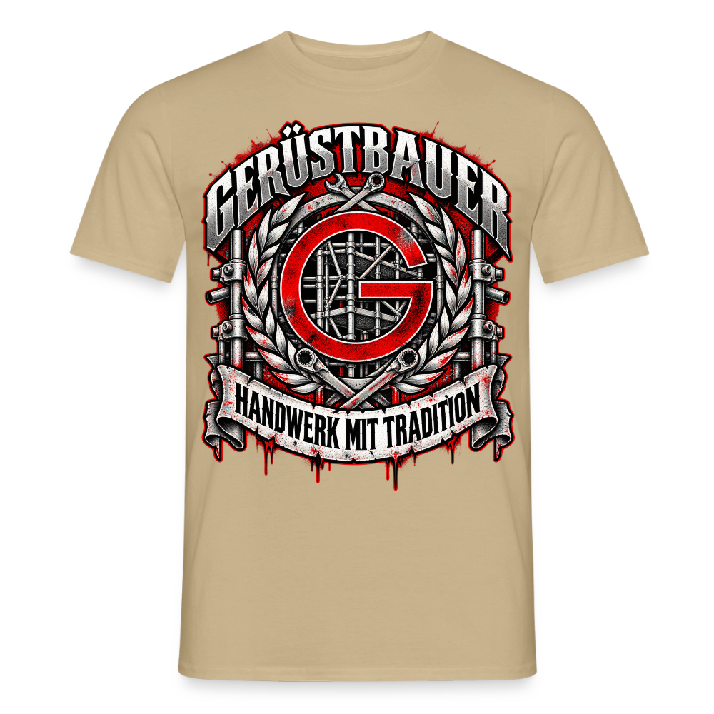 Gerüstbauer mit Tradition - Männer T-Shirt - Sandbeige
