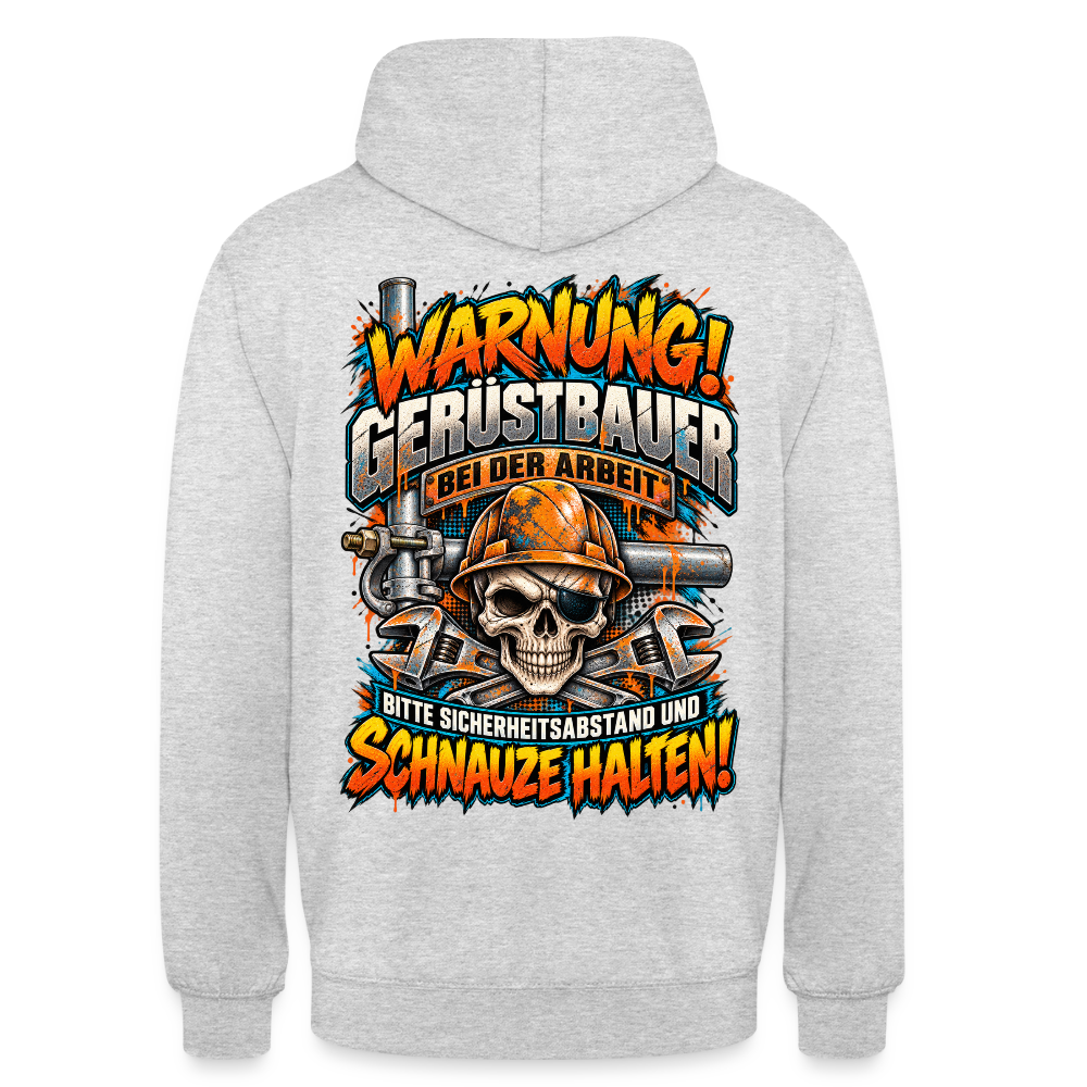 Warnung! Gerüstbauer bei der Arbeit – Gerüstbauer Hoodie in Hellgrau meliert, Rückendruck: Totenkopf mit Augenklappe und Helm, Spruch „Warnung! Gerüstbauer bei der Arbeit – bitte Sicherheitsabstand und Schnauze halten!“
