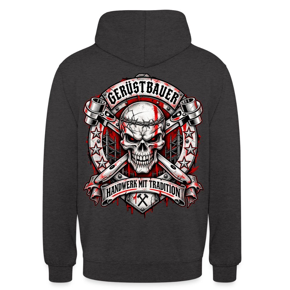 Gerüstbauer Traditions – Gerüstbauer Hoodie in Anthrazit, Rückendruck: Totenkopf-Wappen mit gekreuzten Ratschen, Sternen und Banner „Handwerk mit Tradition“