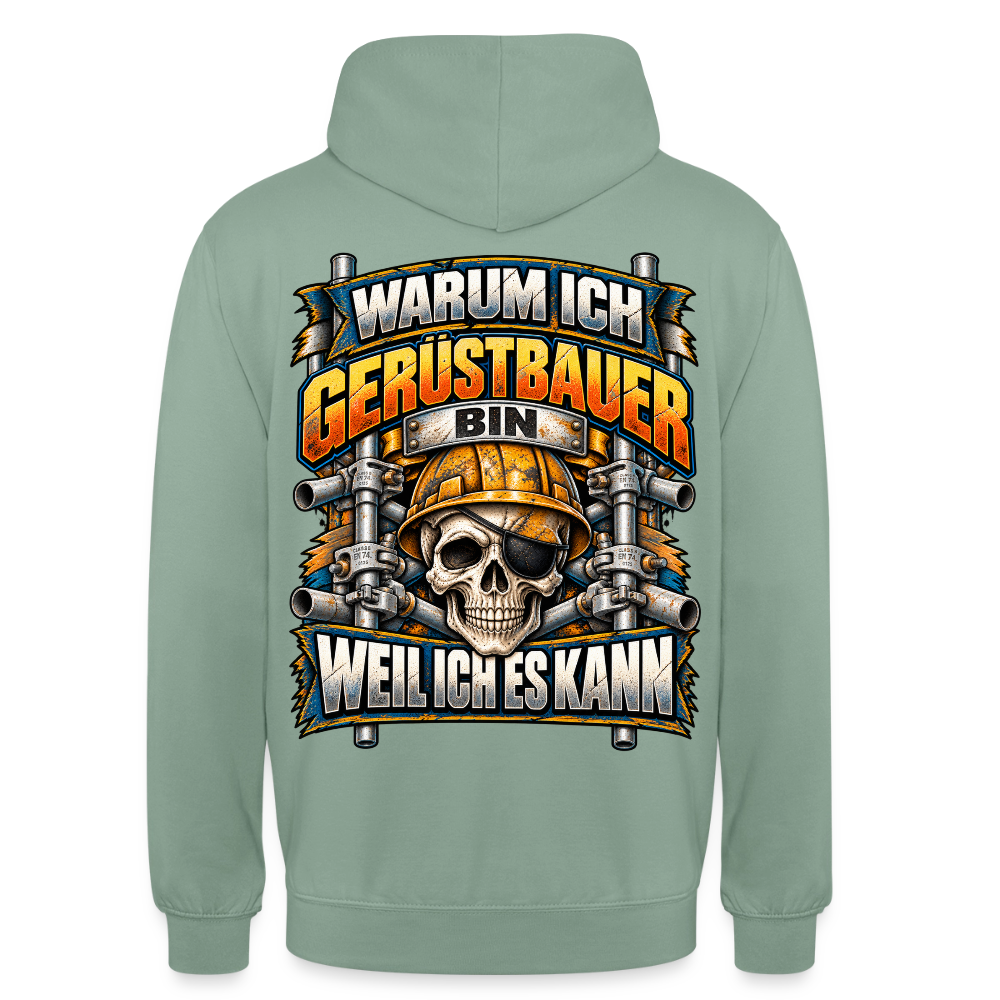 Warum ich Gerüstbauer bin – Gerüstbauer Hoodie in Graugrün, Rückendruck: Totenkopf mit Augenklappe und Helm zwischen Gerüstrohren, Spruch „Warum ich Gerüstbauer bin – weil ich es kann“