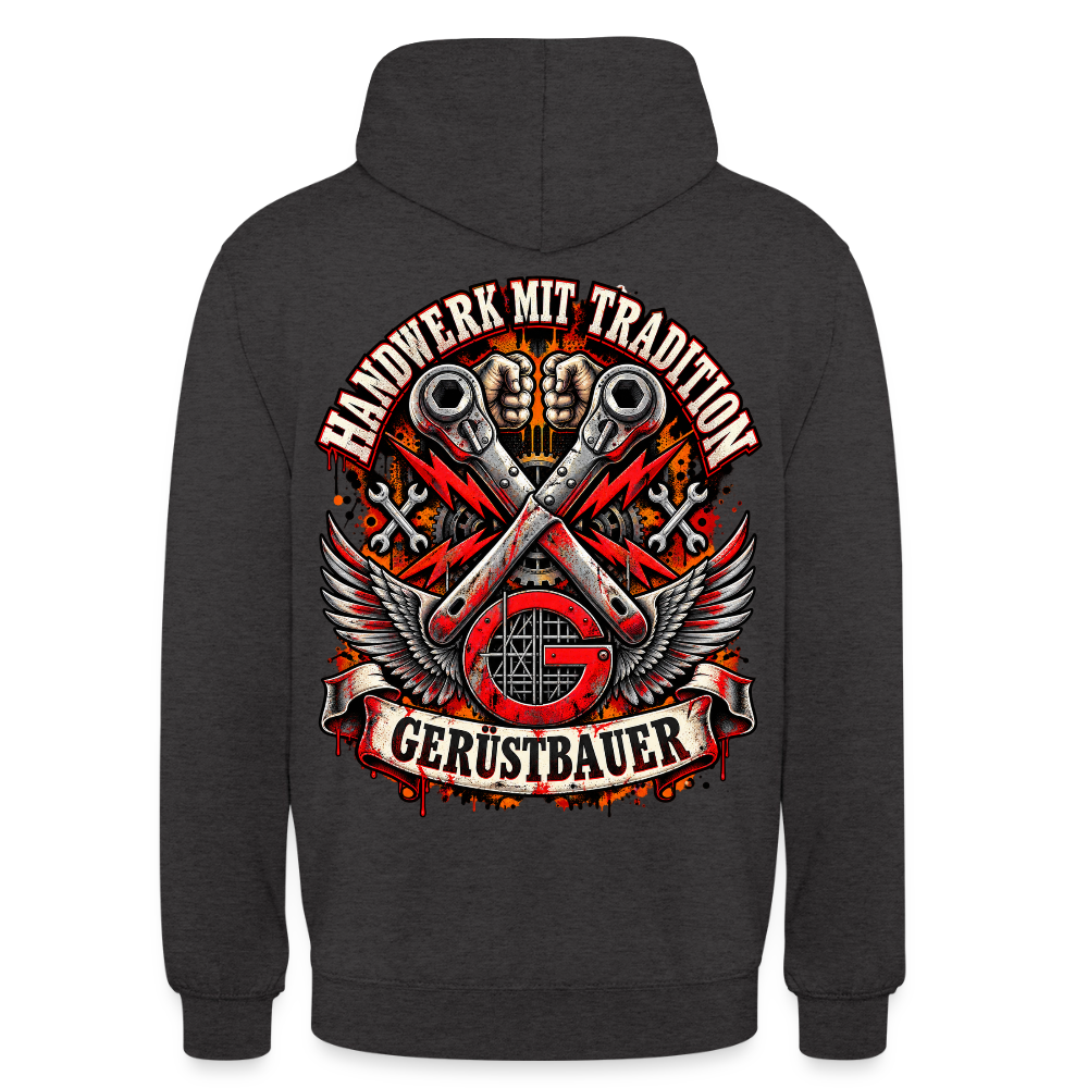 Gerüstbauer Handwerk mit Tradition – Gerüstbauer Hoodie in Anthrazit, Rückendruck: gekreuzte Ratschen mit Flügeln über rotem G-Zunftzeichen, Schriftzug „Handwerk mit Tradition“ und Banner „Gerüstbauer“