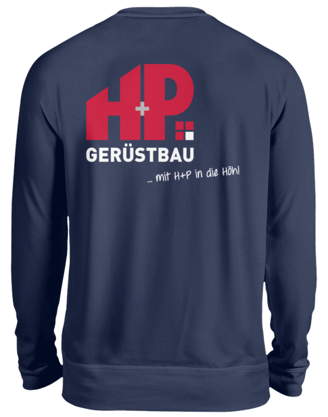 H+P Gerüstbau - Unisex Pullover €36.95 Gerüstbauer - Shop >>