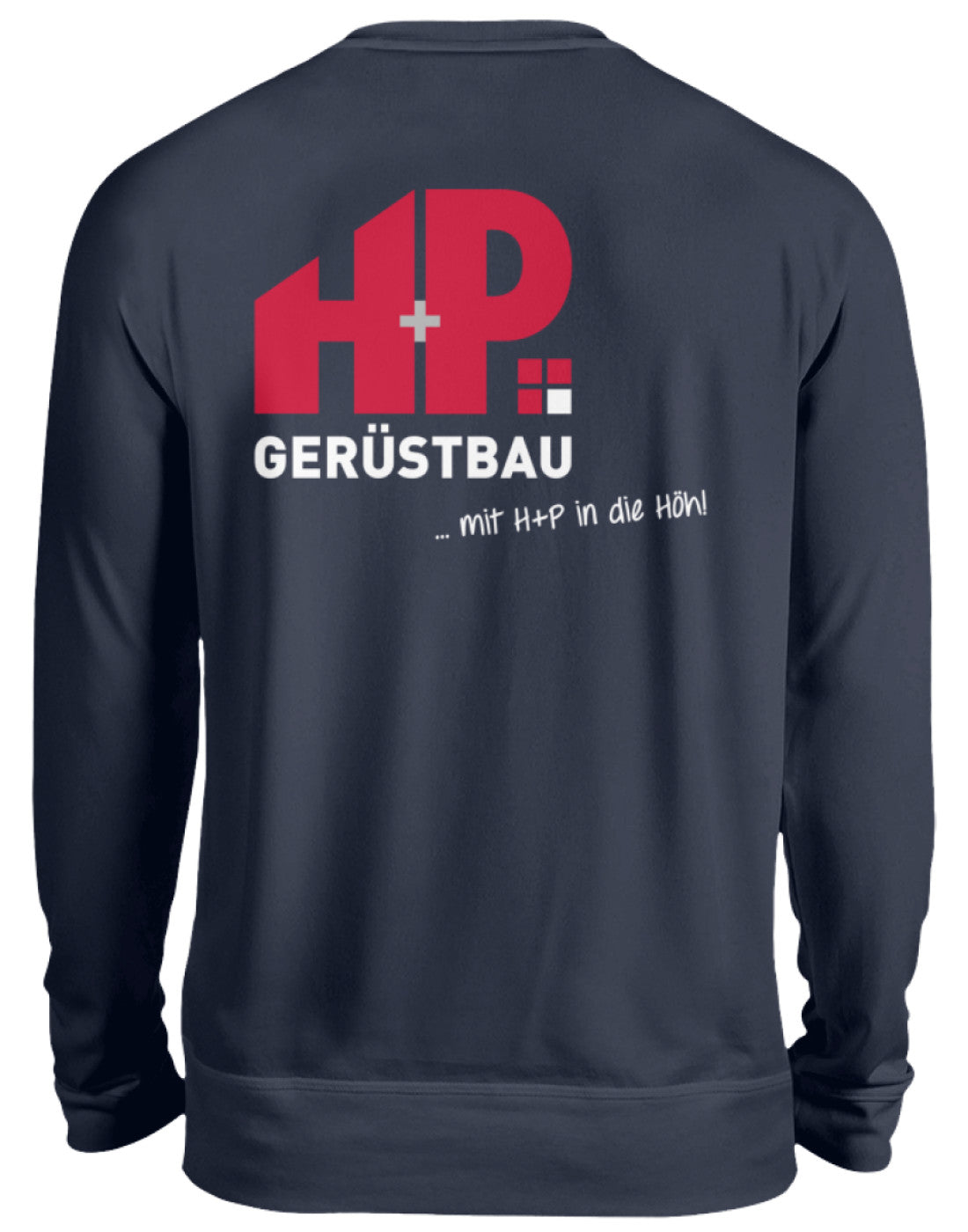 H+P Gerüstbau - Unisex Pullover €36.95 Gerüstbauer - Shop >>