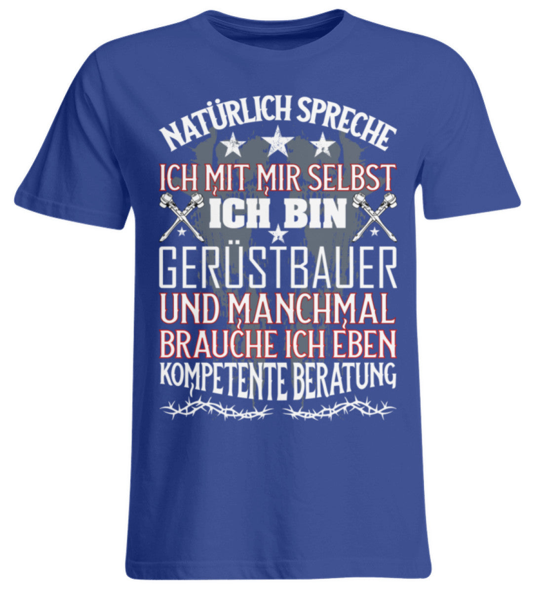 Gerüstbauer KOMPETENTE BERATUNG - Übergrößenshirt €24.95 Gerüstbauer - Shop >>