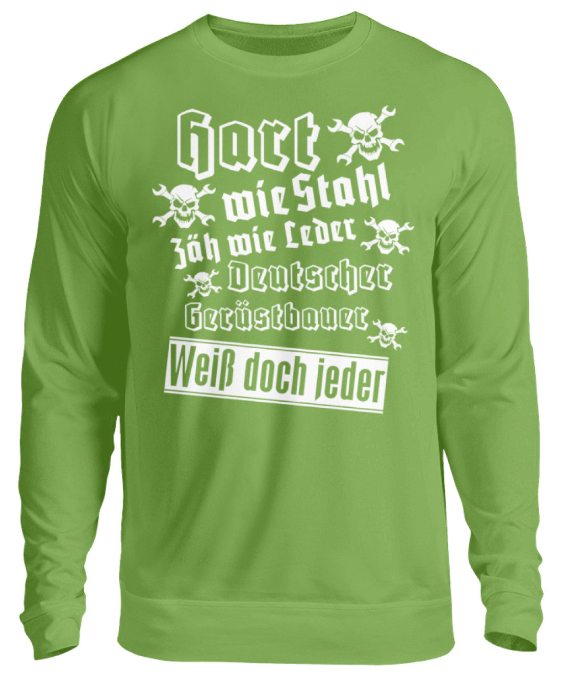 Gerüstbauer Hart wie Stahl - Unisex Pullover €32.95 Gerüstbauer - Shop >>