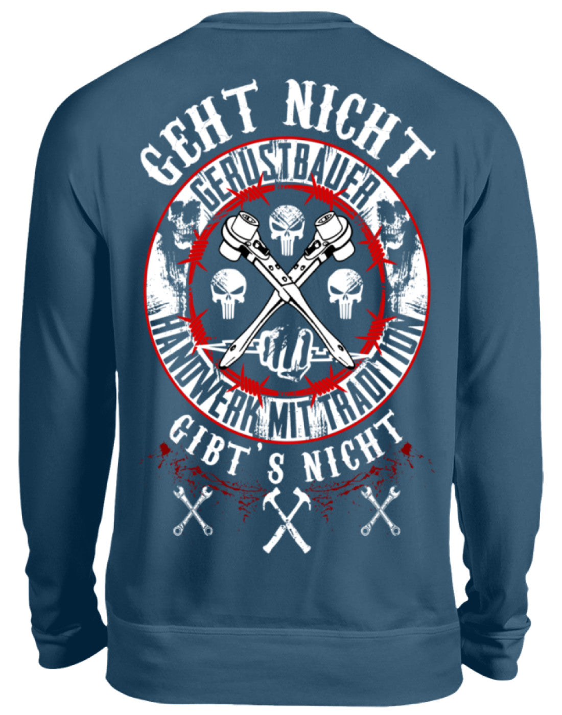 Gerüstbauer / GEHT NICHT GIBT`S NICHT II - Unisex Pullover €34.95 Gerüstbauer - Shop >>