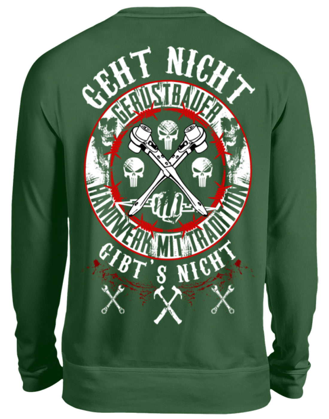 Gerüstbauer / GEHT NICHT GIBT`S NICHT II - Unisex Pullover €34.95 Gerüstbauer - Shop >>