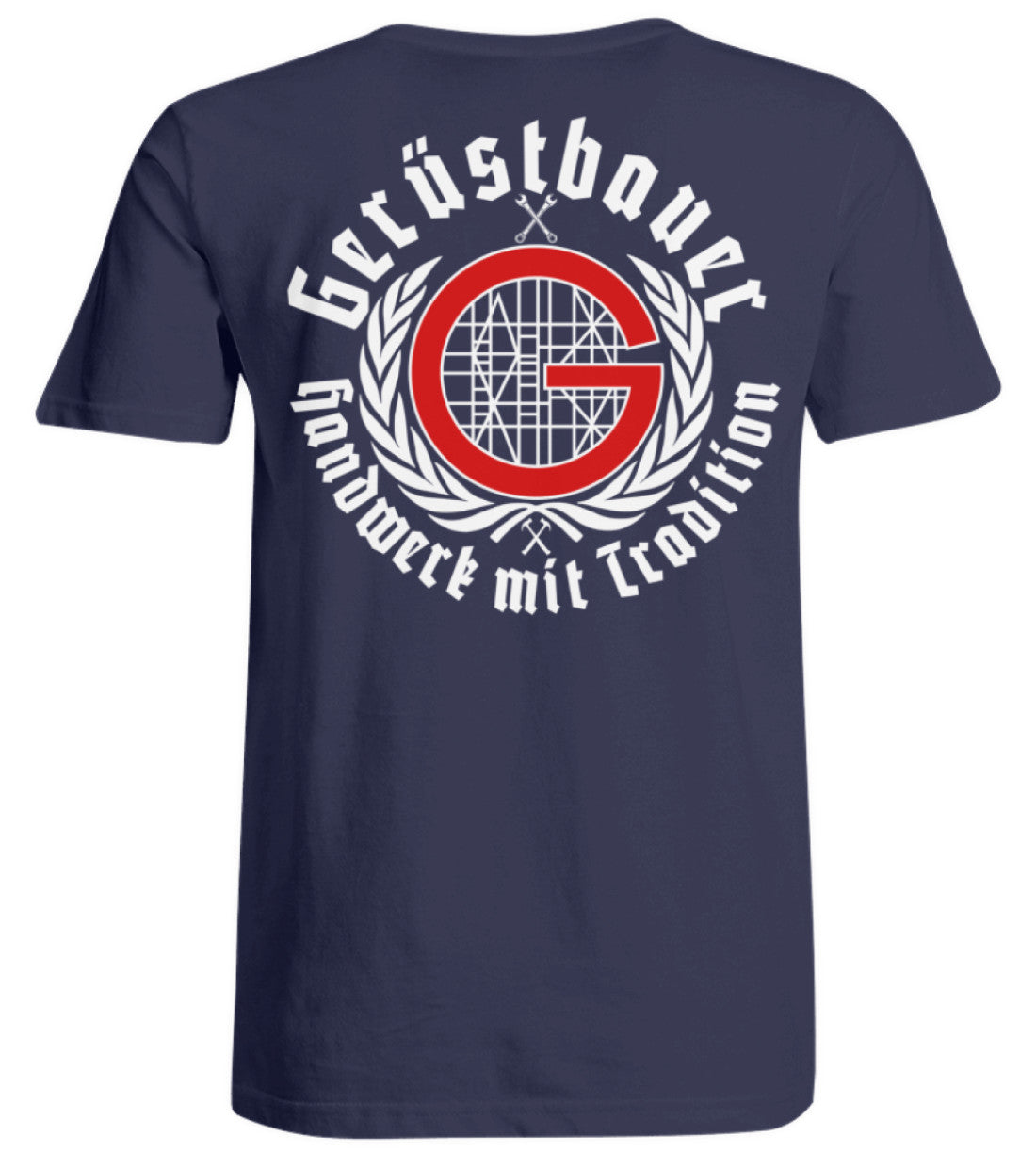 Gerüstbauer / Handwerk mit Tradition - Übergrößenshirt €29.95 Gerüstbauer - Shop >>