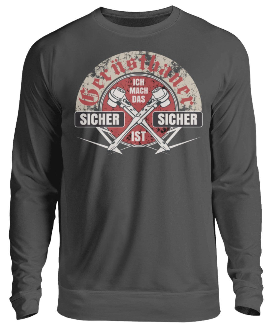 Gerüstbauer ICH MACH DAS - Unisex Pullover €34.95 Gerüstbauer - Shop >>