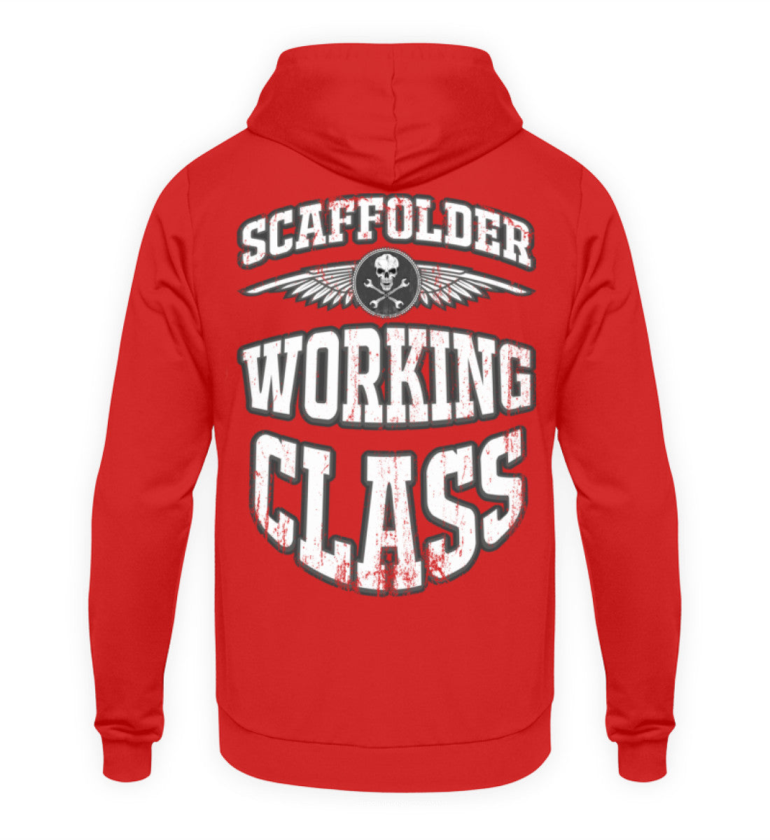 Scaffolder Working Class - Unisex Kapuzenpullover Hoodie €36.95 Gerüstbauer - Shop >>