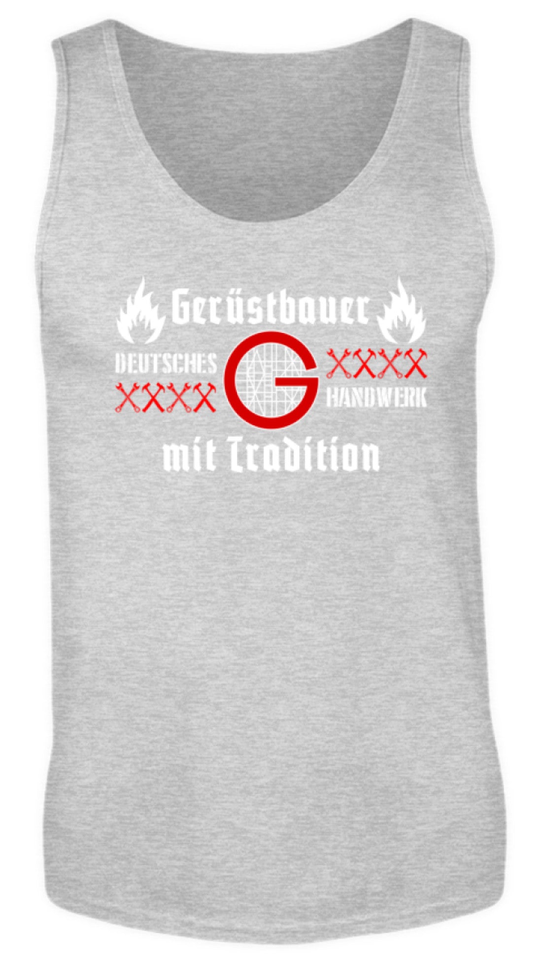 Gerüstbauer Handwerk mit Tradition - Herren Tanktop €19.95 Gerüstbauer - Shop >>