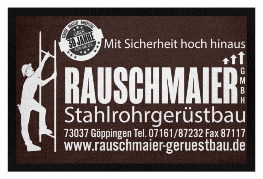 Gerüstbau Rauschmaier - Fußmatte mit Gummirand €34.95 Gerüstbauer - Shop >>