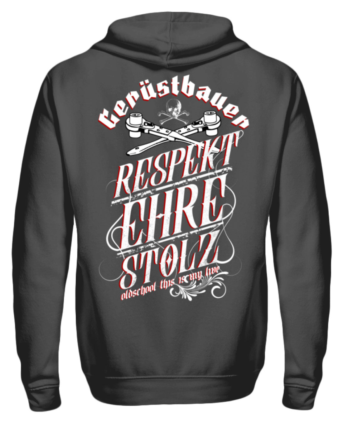 Gerüstbauer / RESPEKT EHRE STOLZ €38.95 Gerüstbauer - Shop >>