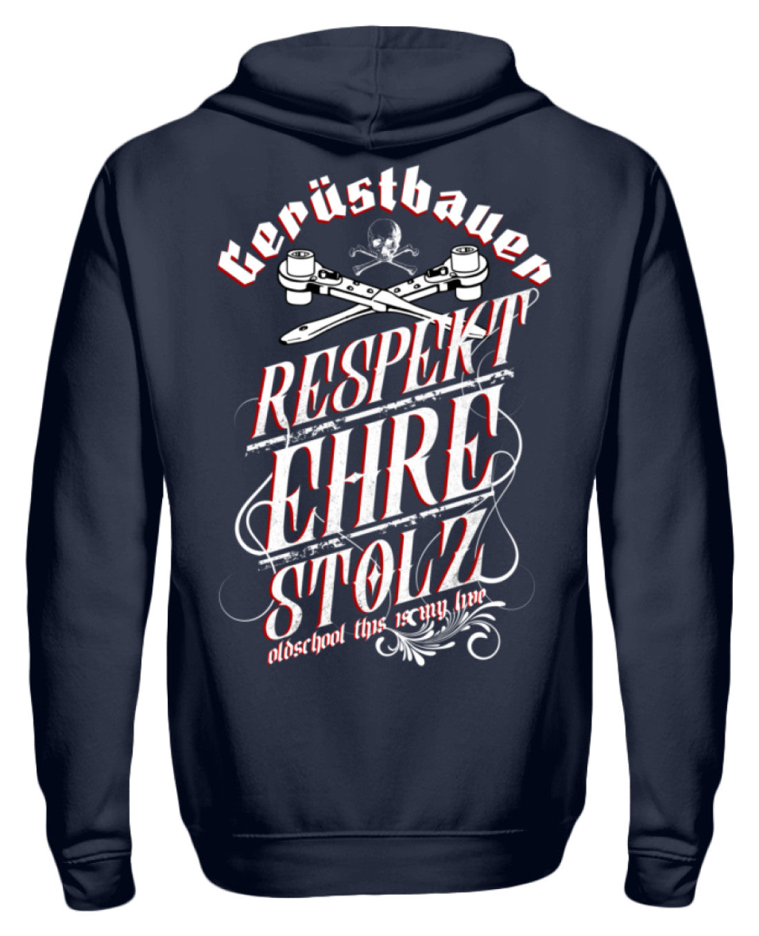 Gerüstbauer / RESPEKT EHRE STOLZ €38.95 Gerüstbauer - Shop >>