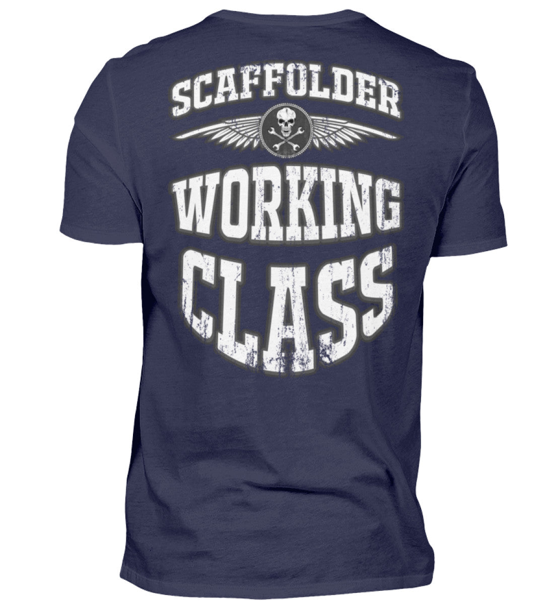 Scaffolder Working Class - Gerüstbauer Shirt €24.95 Gerüstbauer - Shop >>