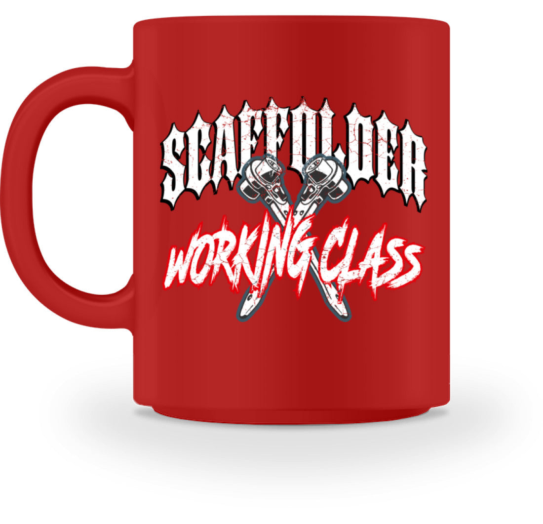 Scaffolder Working Class - Tasse €18.95 Gerüstbauer - Shop >>