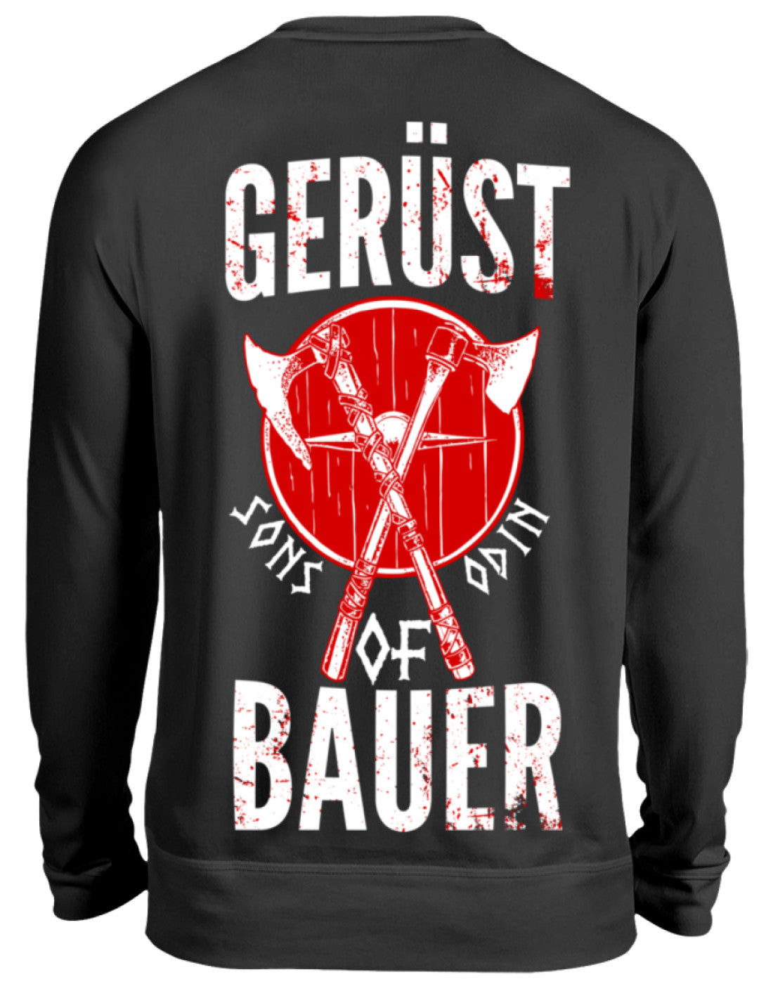 Gerüstbauer / Sons of Odin - Unisex Pullover €34.95 Gerüstbauer - Shop >>