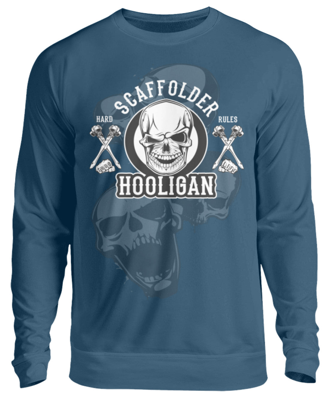 Scaffolder / Hooligan - Unisex Pullover €32.95 Gerüstbauer - Shop >>