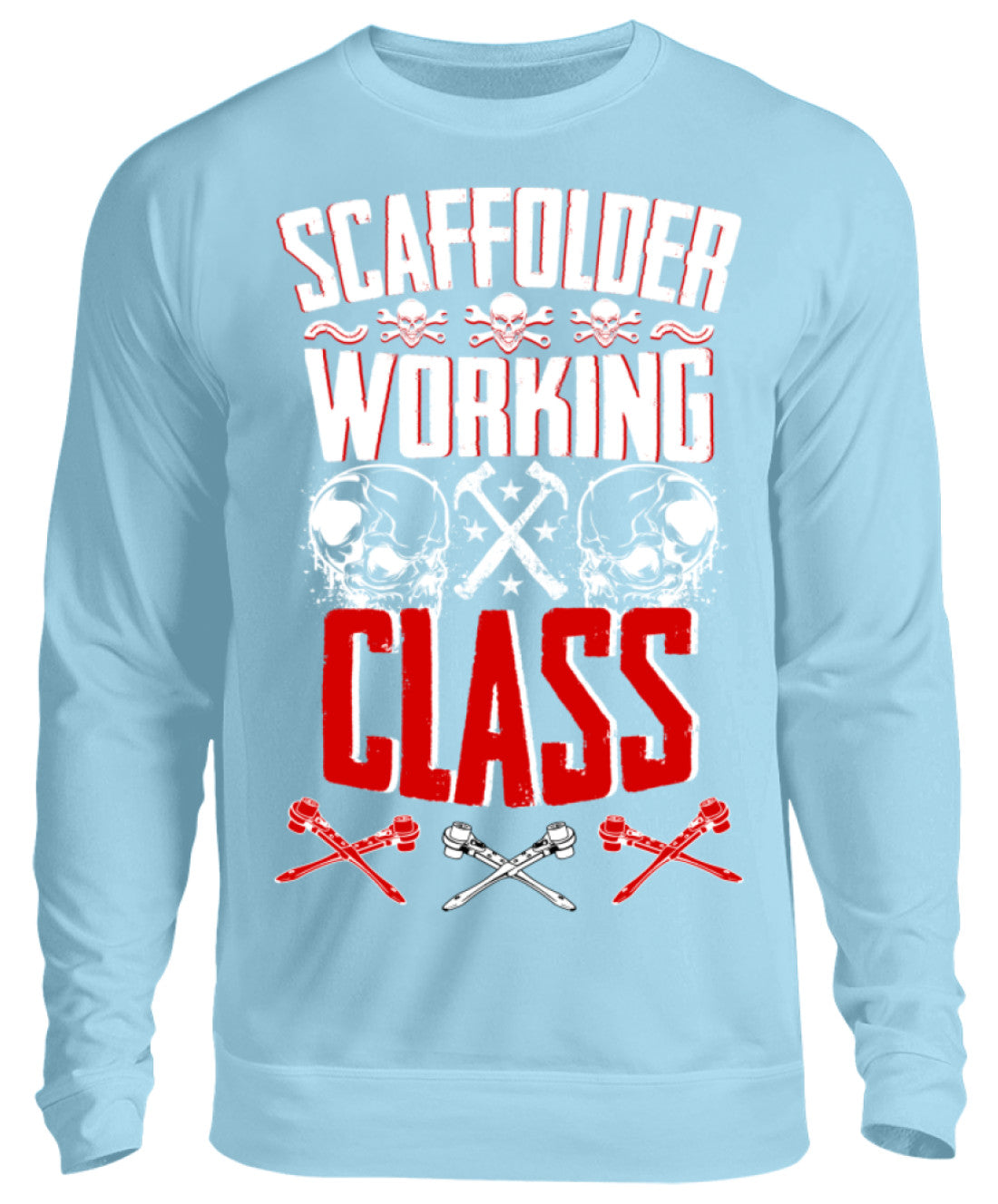 SCAFFOLDER WORKING CLASS - Unisex Pullover €32.95 Gerüstbauer - Shop >>