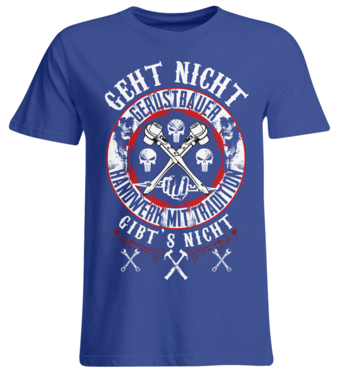 Gerüstbauer / GEHT NICHT GIBT´S NICHT - Übergrößenshirt €24.95 Gerüstbauer - Shop >>