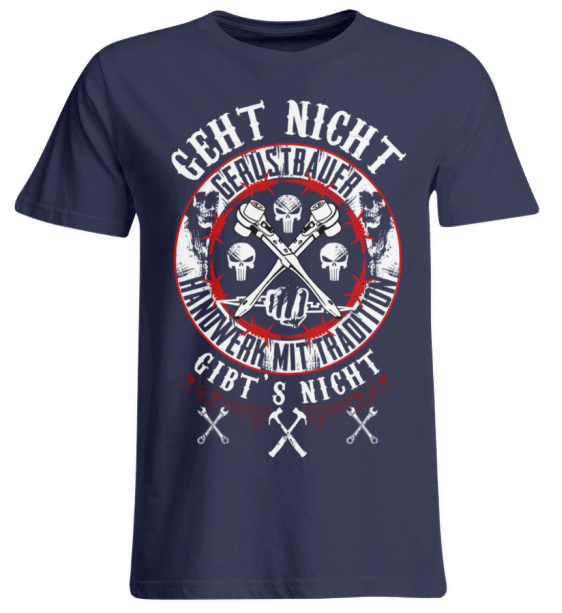 Gerüstbauer / GEHT NICHT GIBT´S NICHT  - Übergrößenshirt €24.95 Gerüstbauer - Shop >>