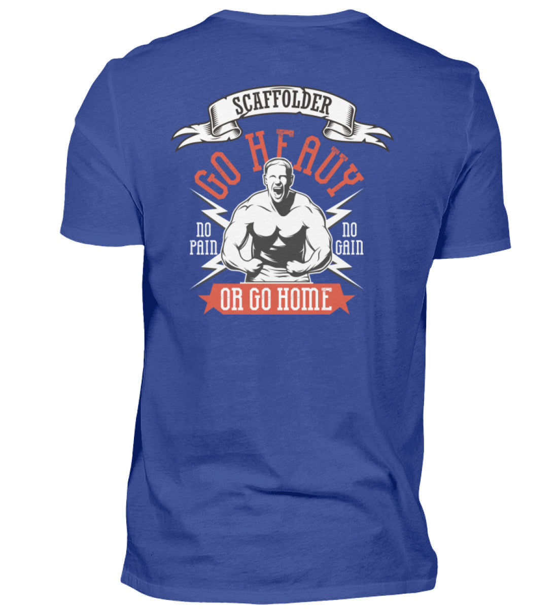 Gerüstbauer T-Shirt Scaffolder / Go Heavy €24.95 Gerüstbauer - Shop >>