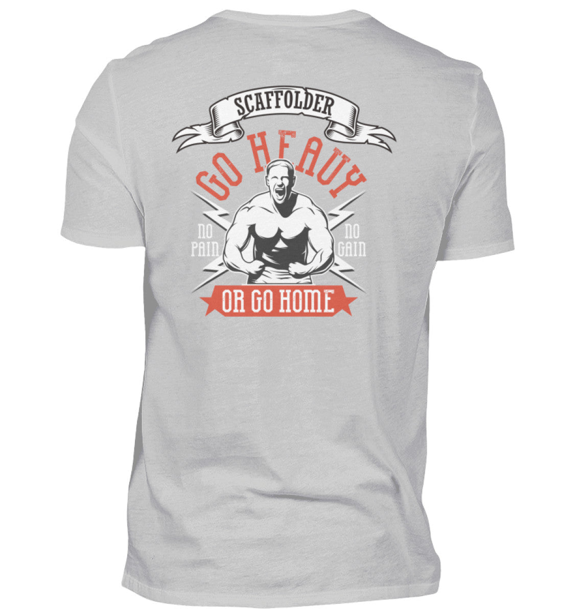 Gerüstbauer T-Shirt Scaffolder / Go Heavy €24.95 Gerüstbauer - Shop >>