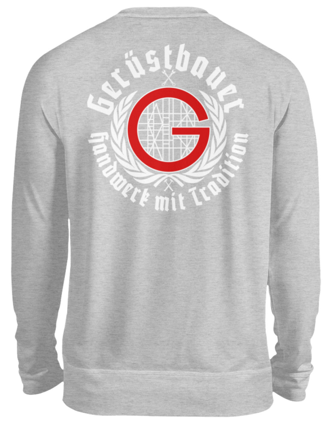 Gerüstbau Rauschmaier - Unisex Pullover €36.95 Gerüstbauer - Shop >>