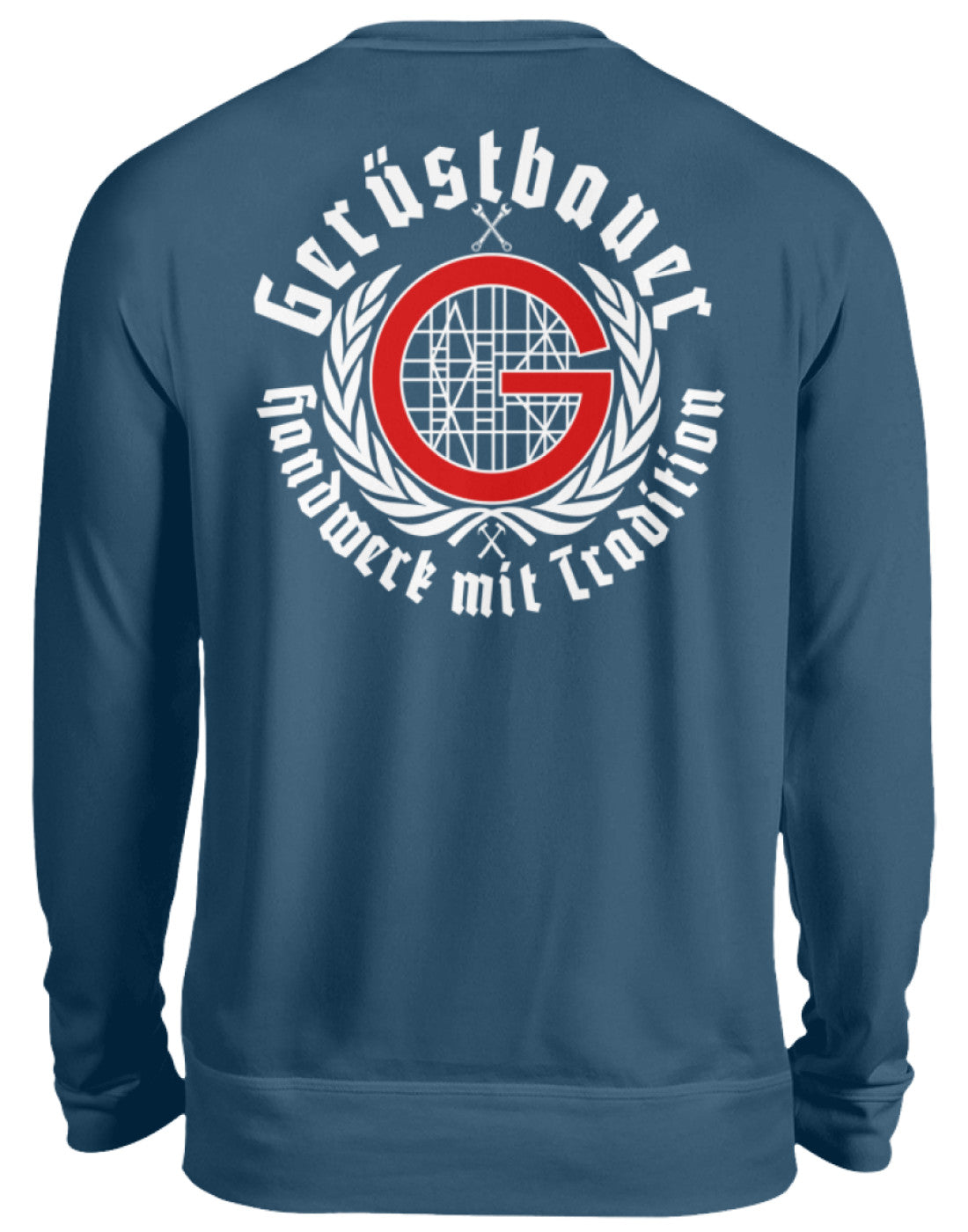 Gerüstbau Rauschmaier - Unisex Pullover €36.95 Gerüstbauer - Shop >>