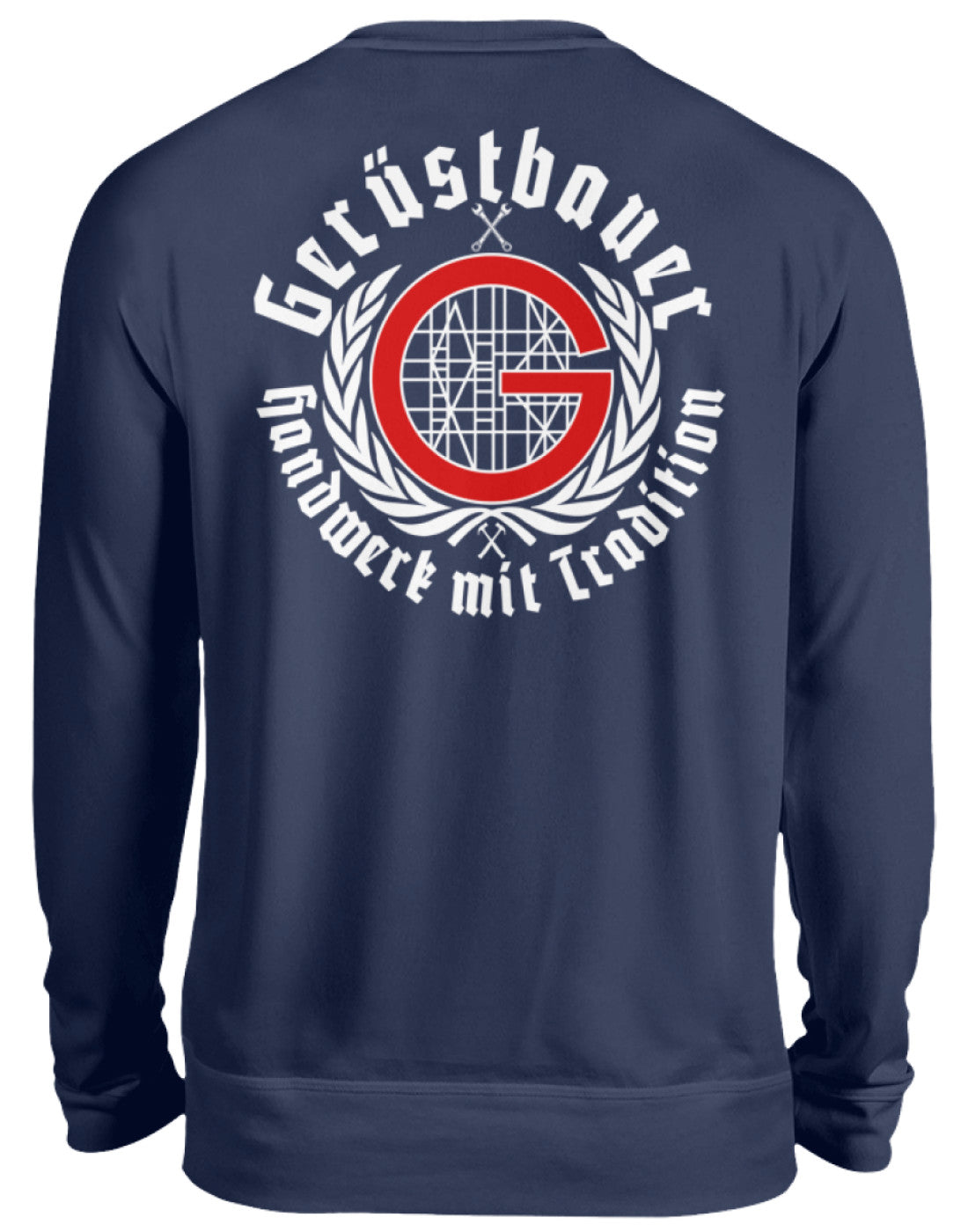 Gerüstbau Rauschmaier - Unisex Pullover €36.95 Gerüstbauer - Shop >>