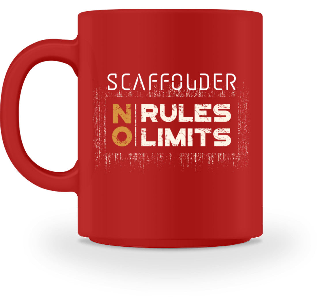Scaffolder NO RULES NO LIMITS - Tasse €18.95 Gerüstbauer - Shop >>