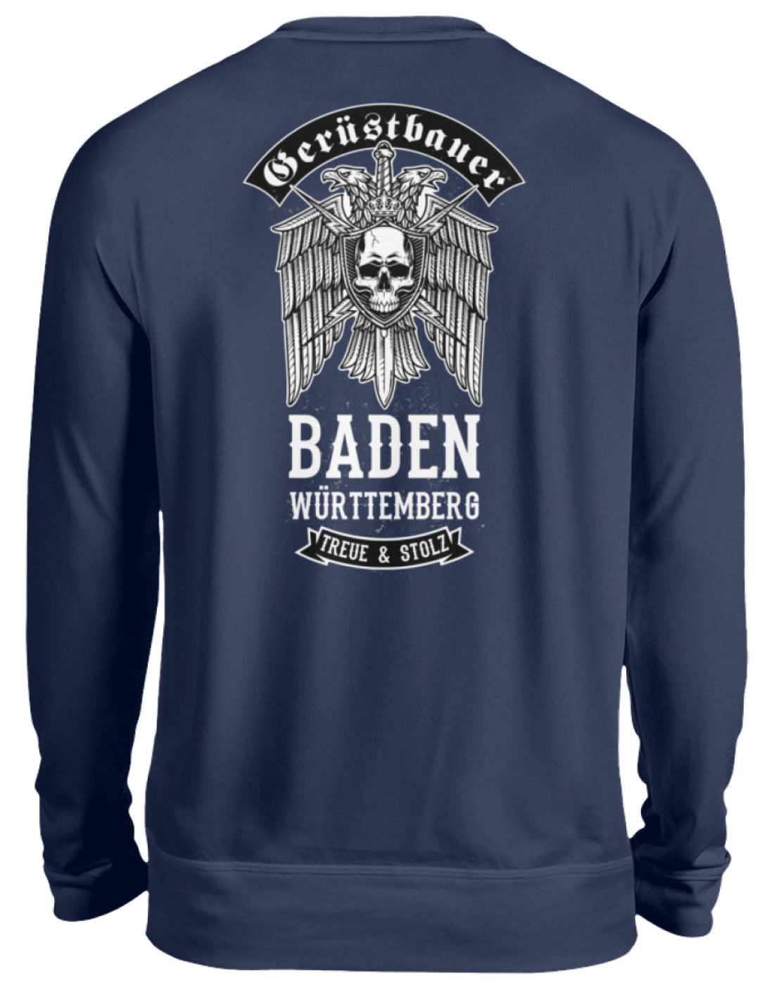 Gerüstbauer Baden Württemberg - Unisex Pullover €32.95 Gerüstbauer - Shop >>