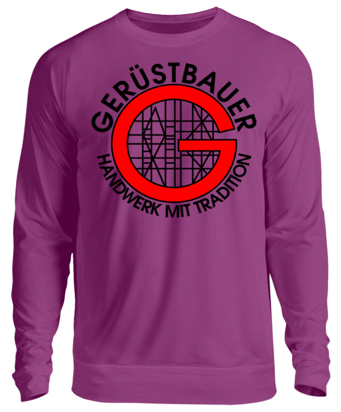 Gerüstbauer / Handwerk mit Tradition - Unisex Pullover €29.95 Gerüstbauer - Shop >>