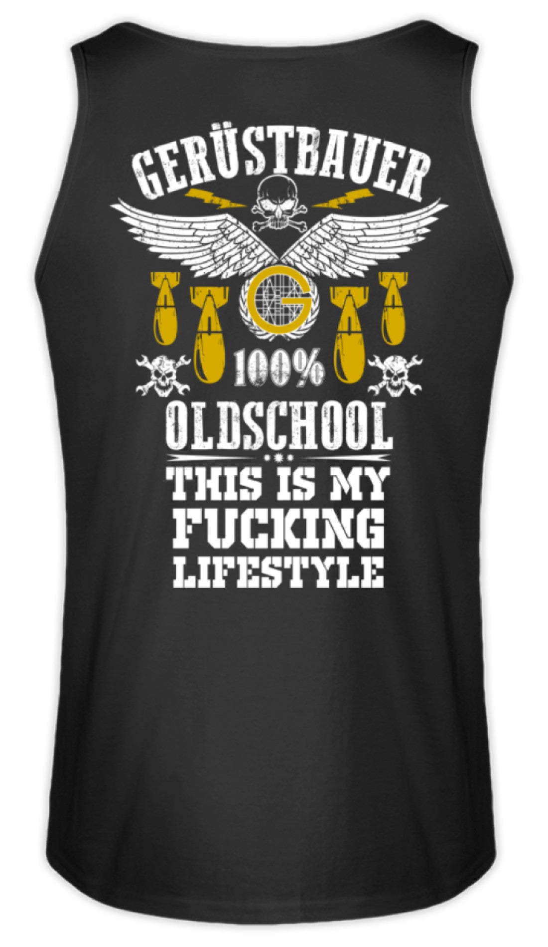 Oldschool Gerüstbauer - Herren Tanktop €22.95 Gerüstbauer - Shop >>