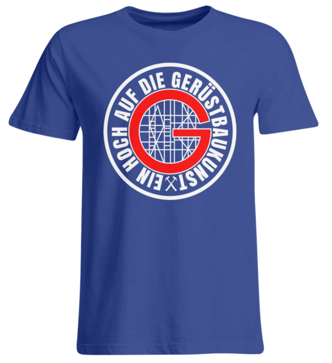 Gerüstbauer / Ein hoch auf die Gerüstbaukunst - Übergrößenshirt €24.95 Gerüstbauer - Shop >>