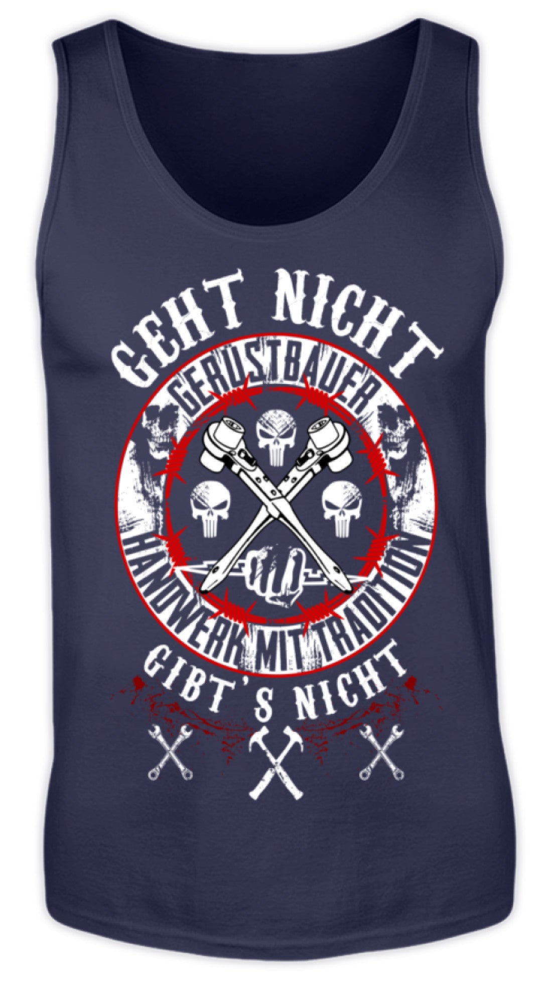 Gerüstbauer / GEHT NICHT GIBT´S NICHT - Herren Tanktop €19.95 Gerüstbauer - Shop >>