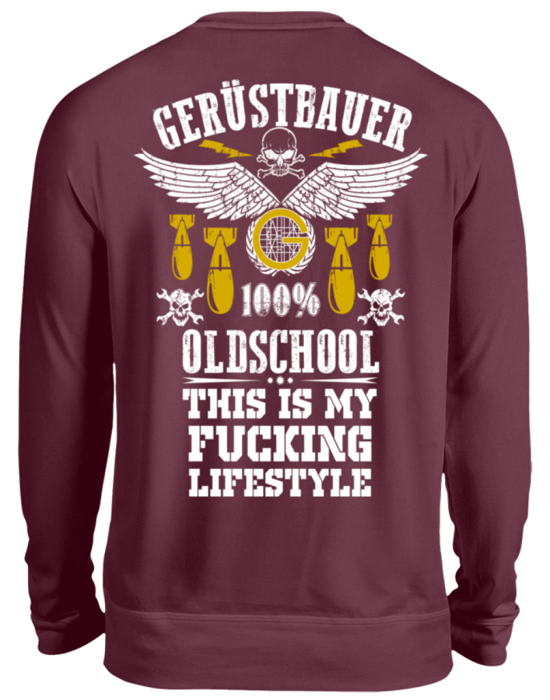 Oldschool Gerüstbauer - Unisex Pullover €34.95 Gerüstbauer - Shop >>