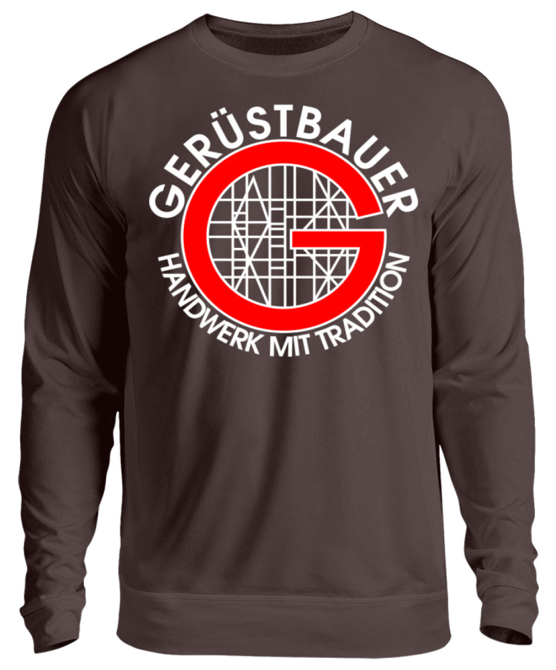 Gerüstbauer / Handwerk mit Tradition - Unisex Pullover €29.95 Gerüstbauer - Shop >>