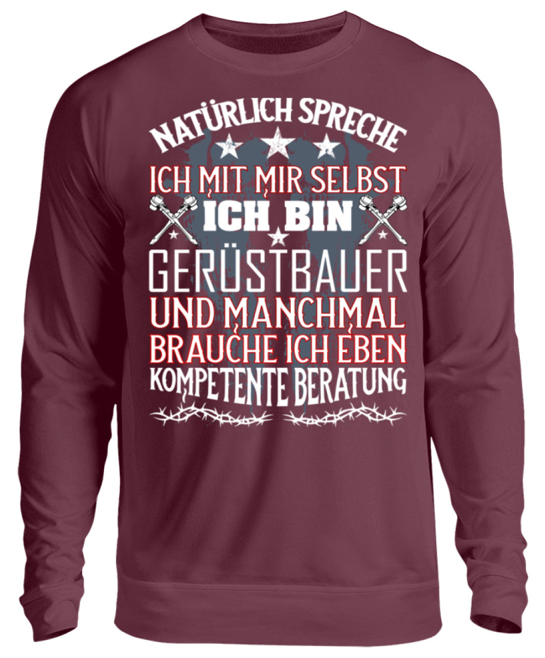 Gerüstbauer / Kompetente Beratung - Unisex Pullover €32.95 Gerüstbauer - Shop >>