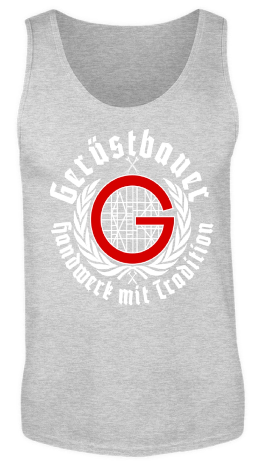Gerüstbauer / Handwerk mit Tradition - Herren Tanktop €19.95 Gerüstbauer - Shop >>