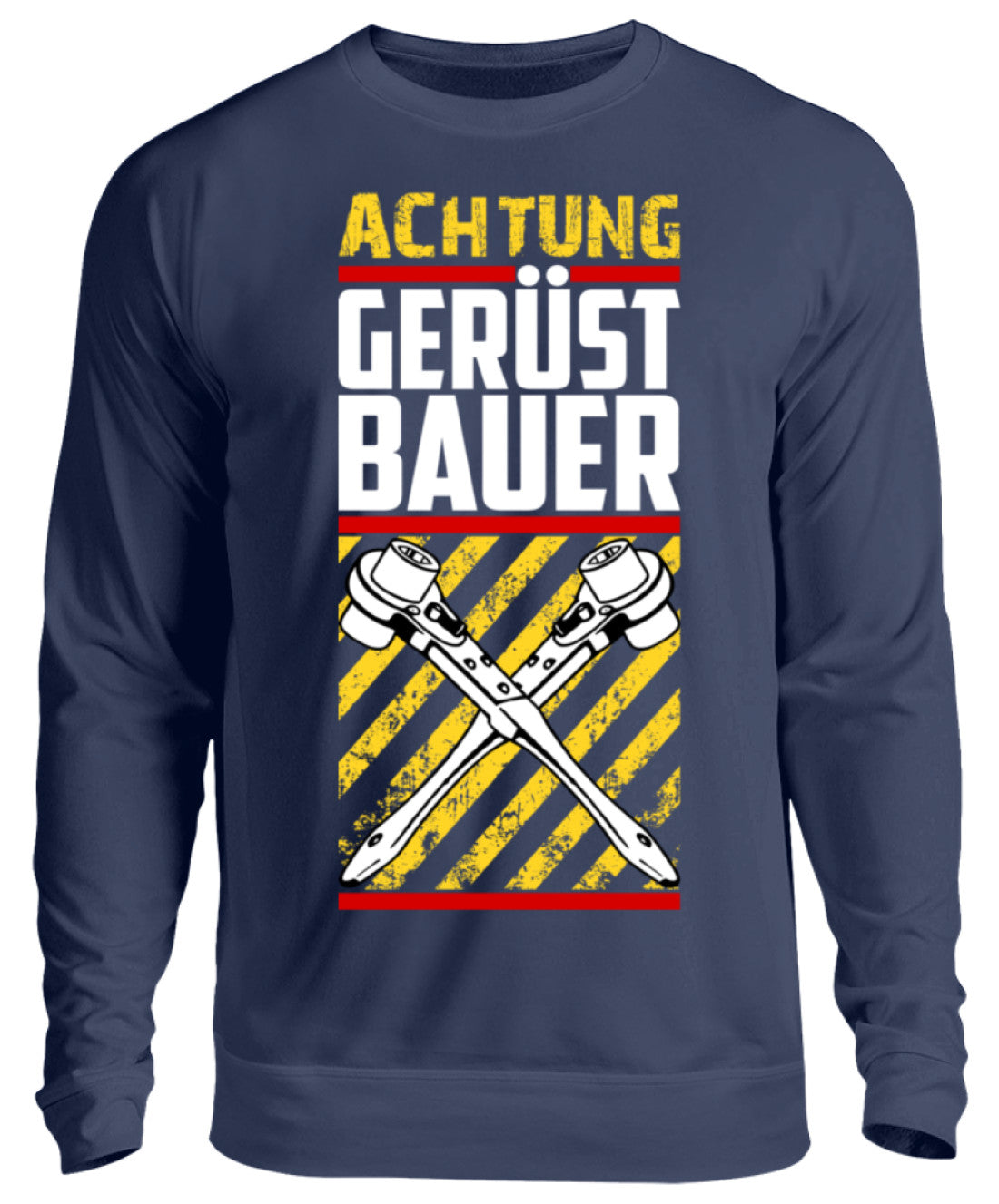 ACHTUNG GERÜSTBAUER - Unisex Pullover €32.95 Gerüstbauer - Shop >>