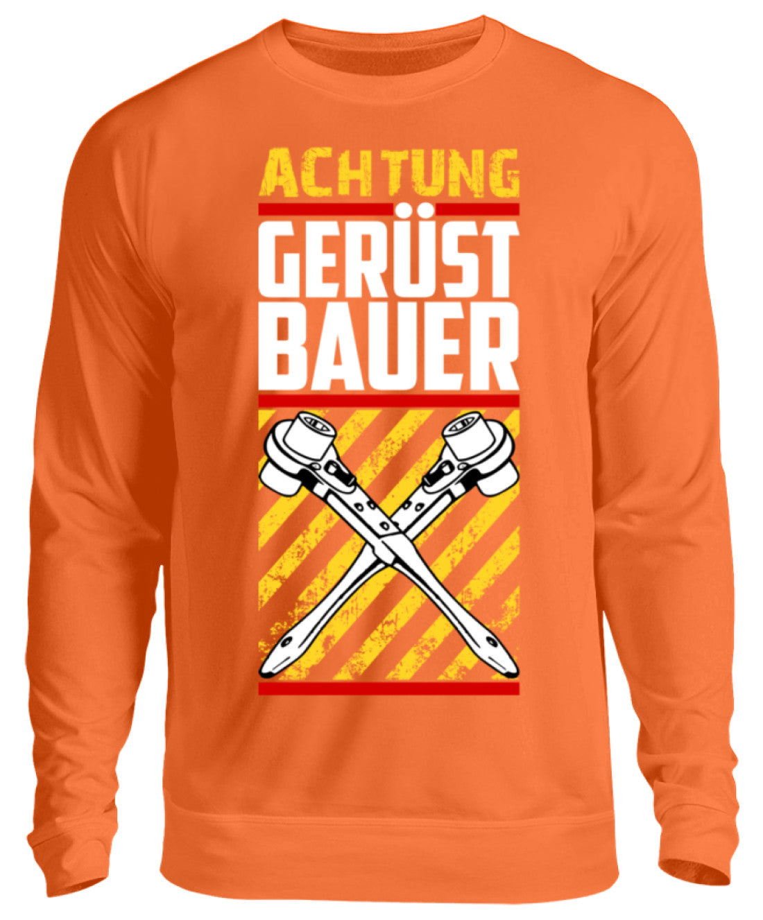 ACHTUNG GERÜSTBAUER - Unisex Pullover €32.95 Gerüstbauer - Shop >>