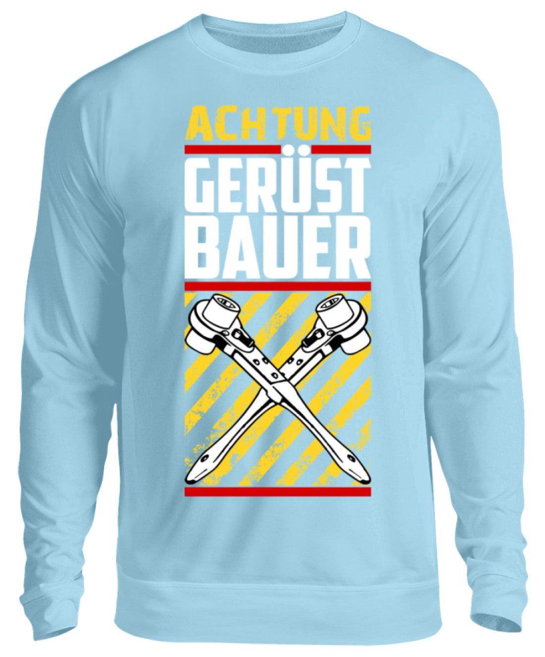 ACHTUNG GERÜSTBAUER - Unisex Pullover €32.95 Gerüstbauer - Shop >>