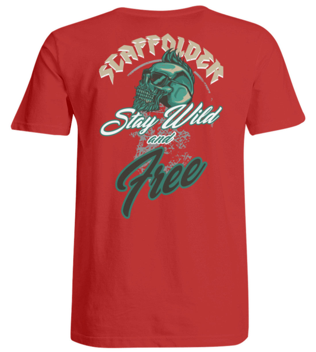 Scaffolder / Gerüstbauer Stay Wild - Übergrößenshirt €24.95 Gerüstbauer - Shop >>