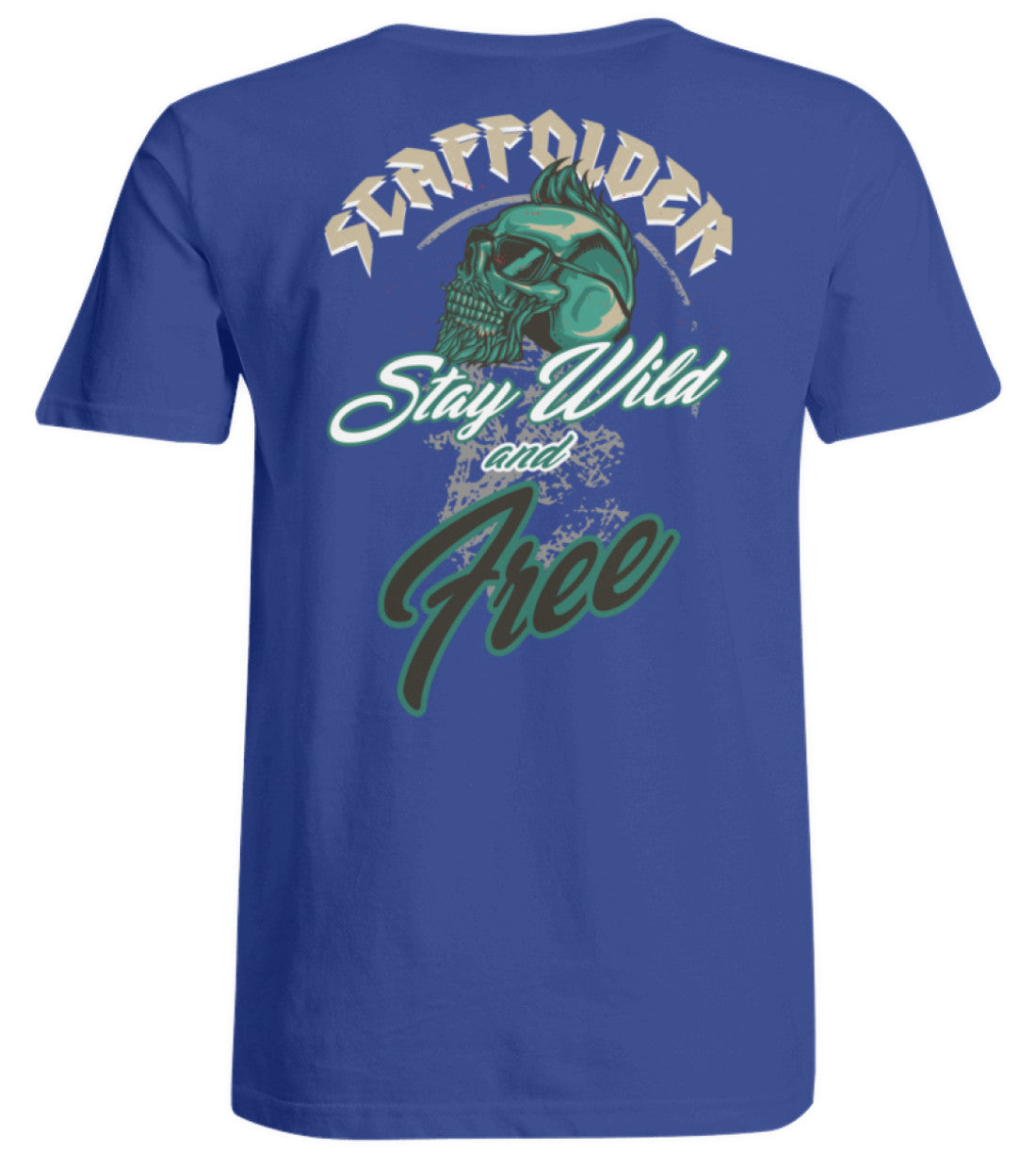 Scaffolder / Gerüstbauer Stay Wild - Übergrößenshirt €24.95 Gerüstbauer - Shop >>