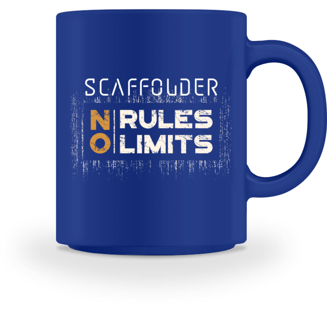 Scaffolder NO RULES NO LIMITS - Tasse €18.95 Gerüstbauer - Shop >>